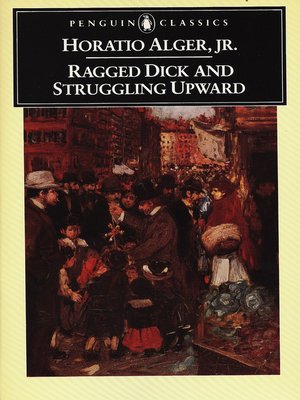 cover image of Ragged Dick and Struggling Upward